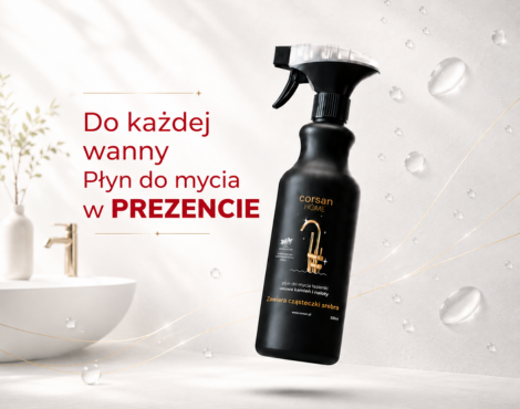 Płyn Corsan Home w prezencie przy zakupie wanny
